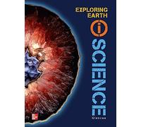 Glencoe Earth & Space Iscience, Modules A: Exploring Earth, Grade 6, Student Edition (Glen Sci: Motion, Forces, Ener)