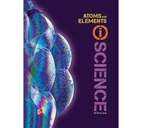 Glencoe Physical Iscience, Module M: Atoms & Elements, Grade 8, Student Edition (Glen Sci: Motion, Forces, Ener)