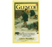 [ GLENCOE THE STORY OF THE MASSACRE ] By Prebble, John ( AUTHOR ) Jan-1973[ Paperback ]