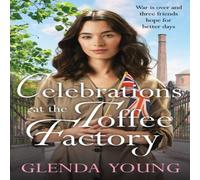 Glenda Young Celebrations at the Toffee Factory Hardback Book Glenda Young Multicolor