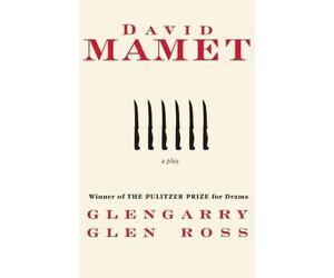 Glengarry Glen Ross: A Play by David Mamet (English) Paperback Book