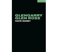 Glengarry Glen Ross (Modern Plays)