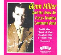 Glenn & Army Air Forces Miller - How Sweet You Are