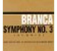 Glenn Branca - Symphony No. 3