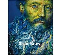 Glenn Brown by Rudi Fuchs (2015-07-14)