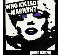 GLENN DANZIG - Who Killed Marilyn? (remastered) - GATEFOLD COLOURED VINYL 12"