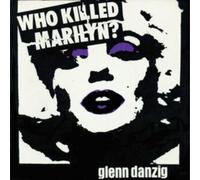GLENN DANZIG - WHO KILLED MARILYN - New Vinyl Record - V600z