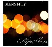 Glenn Frey - After Hours