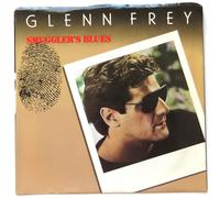 Glenn Frey: Smuggler's Blues - 7"