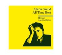 GLENN GOULD - ALL TIME BEST (RECLAM MUSIK EDITION-25) CD NEW