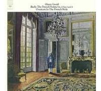 Glenn Gould - Bach: The French Suites, Vol. 2 & Overture in the French Style