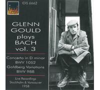 Glenn Gould - Glenn Gould Plays Bach Vol.3