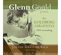 Glenn Gould - Glenn Gould: The Goldberg Variations 1955 Recording