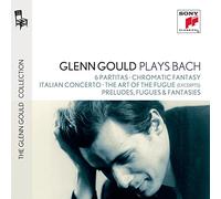 Glenn Gould Plays Bach: 6 Partitas Bwv 825-830; Chromatic Fantasy Bwv 903; Italian Concerto Bwv 971; The Art Of The Fugue Bwv 1080 (Excerpts); Preludes, Fugues & Fantasies