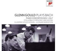 Glenn Gould Plays Bach: Piano Concertos Nos. 1-5 & 7