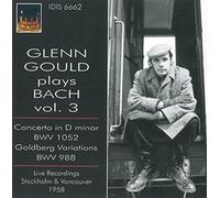 Glenn Gould - Glenn Gould Plays Bach Vol.3