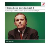 GLENN GOULD PLAYS BACH VOL.3-ENGL.& FRENCH SUITES 4 CD NEW BACH, J. SEBASTIAN