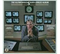GLENN GOULD "THE SILVER JUBILLE ALBUM" 2 CD NEW