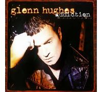 Glenn Hughes - Addiction