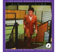 Glenn Hughes - Building The Machine (Remastered & Expanded Edition)