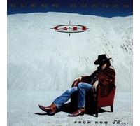 Glenn Hughes - From Now on