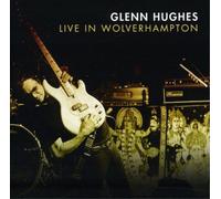 Glenn Hughes - Live In Wolverhampton