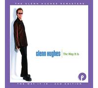 Glenn Hughes - The Way It Is (Expanded Edition)
