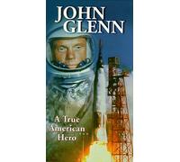 Glenn, John - True American Hero