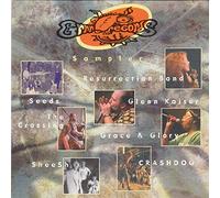 Glenn Kaiser Resurrection Band Sheesh Seeds - Grrrr Sampler