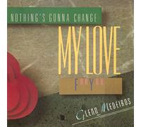 Glenn Medeiros - Nothing's Gonna Change My Love For You