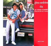 Glenn Medeiros - Un Roman D'Amitie (x2+1, Elsa) [VINYL]
