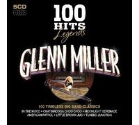 Glenn Miller - 100 Hits Legends - Glenn Miller