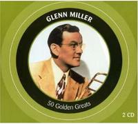 Glenn Miller - 50 Golden Greats