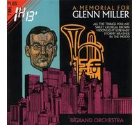Glenn Miller - A Memorial For Glenn Miller