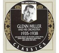 Glenn Miller And His Orchestra - 1935-1938