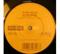 Glenn Miller And His Orchestra - In The Mood / A String Of Pearls