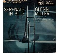 Glenn Miller And His Orchestra - Serenade In Blue - Glenn Miller 7" 45