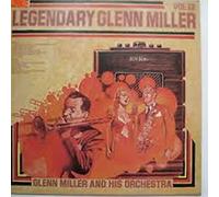 Glenn Miller and his Orchestra - The Legendary Glenn Miller. Vol. 13 [VINYL]