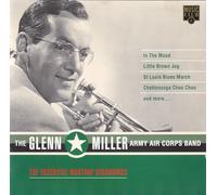 Glenn Miller & Army Air Cor - Glenn Miller Essential War Rec