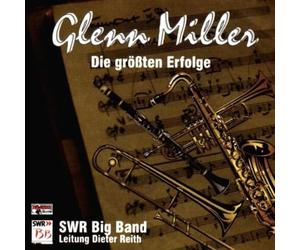 Glenn Miller,die Größten Erfolge