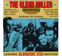 Glenn Miller - Glenn Miller and his Orchestra 20 Greatest Hits
