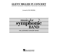 Glenn Miller: Glenn Miller in Concert: Concert Band: Score & Parts