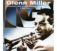 Glenn Miller - Glenn Miller S Classic Hits
