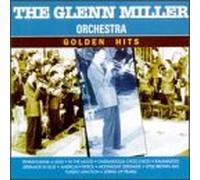 Glenn Miller - Golden Hits