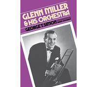Glenn Miller & His Orchestra
