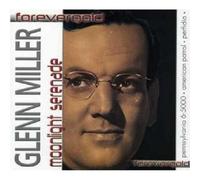 Glenn Miller - Moonlight Serenade