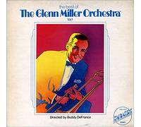 Glenn Miller Orchestra - The Best Of The Glenn Miller Orchestra Volume 1