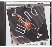 Glenn Miller - Perfect Swing CD: Best Jazz Bands of the 20s 30s & 40s. Lively jitterbuggers. Vintage Music from original recordings, remastered by Past Perfect