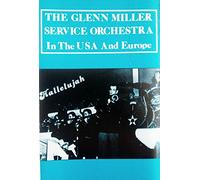 Glenn Miller Service Orchestra - Hallelujah