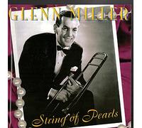Glenn Miller - String of Pearls